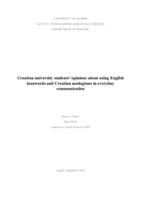 Croatian university students' opinions about using English loanwords and Croatian neologisms in everyday communication
