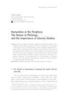 Humanities at the Periphery. The Return to Philology and the Importance of Literary Studies