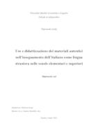 Uso e didattizzazione dei materiali autentici nell’insegnamento dell’italiano come lingua straniera nelle scuole elementari e superiori