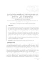 Social networking phenomenon and its use in libraries