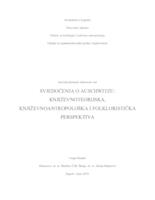 Svjedočenja o Aushwitzu: književnoteorijska, književnoantropološka i folkloristička perspektiva