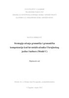 Strategije učenja gramatike i gramatička kompetencija kod hrvatskih učenika Ukrajinskog jezika i kulture (Model C)