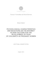 prikaz prve stranice dokumenta Psychological characteristics and behaviors on the internet as risk factors for the development of fear of childbirth in pregnant women