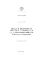 prikaz prve stranice dokumenta Šokačko, graničarsko, hrvatsko – konstrukcija kulturnoga imaginarija u Županjskoj Posavini