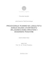 prikaz prve stranice dokumenta Proizvodnja tkanine na lokalitetu Donja Dolina u kontekstu željeznog doba hrvatske i bosanske Posavine