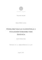 prikaz prve stranice dokumenta Problematizacija svjedočenja u povijesnim romanima Feđe Šehovića