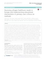 Poveznica na dokument Assessing refugee healthcare needs in Europe and implementing educational interventions in primary care: a focus on methods