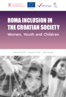 prikaz prve stranice dokumenta Roma Inclusion in the Croatian Society: Women, Youth and Children