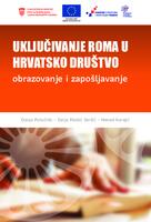 prikaz prve stranice dokumenta Uključivanje Roma u hrvatsko društvo: obrazovanje i zapošljavanje
